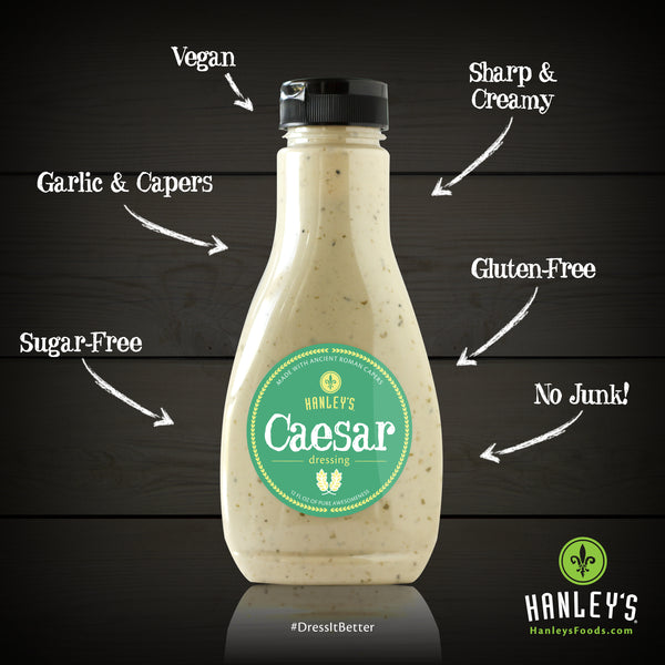 Caesar dressing – Hanley's Foods Caesar dressing – Hanley's Foods